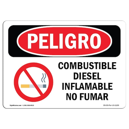 OSHA Danger, Diesel Fuel Flammable No Smoking Spanish, 10in X 7in Rigid Plastic